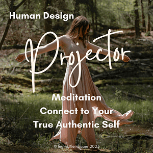 Human Design Projector Meditation